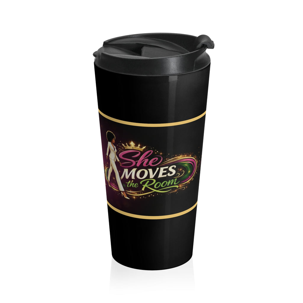 She Moves the Room | Stainless Steel Travel Mug
