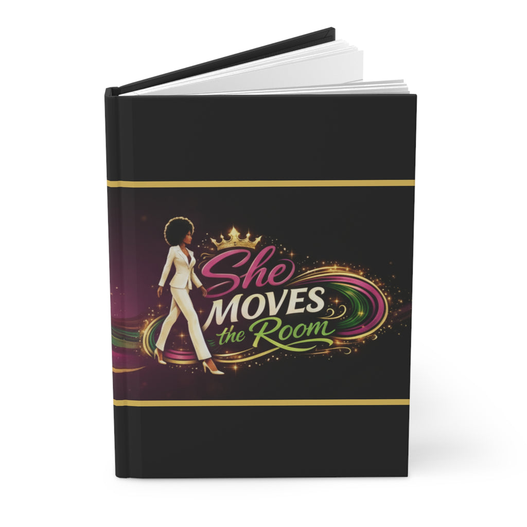 She Moves the Room Hardcover Journal — Empowering Afrocentric Dance-Inspired Notebook