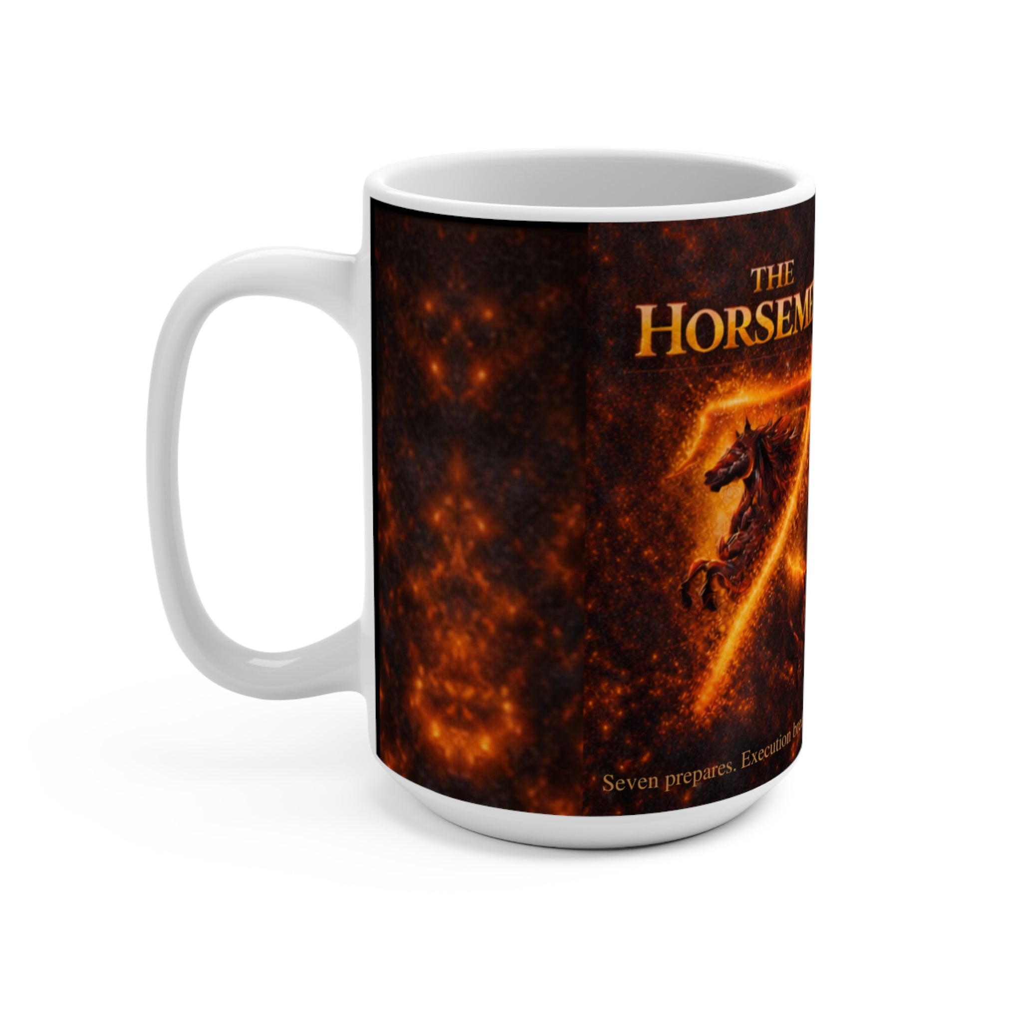 The Horsemen "7"  | Mug 15oz